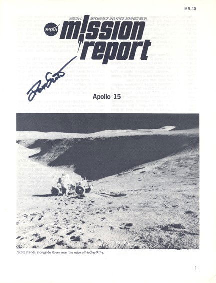 Apollo 15 Astronaut David Scott Autograph: Astronaut David Scott autograph on an Apollo 15 NASA Mission report. Scott signed in black Sharpie. Excellent condition.
