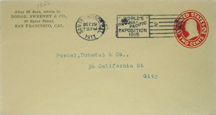 1913 Cover Bearing a San Francisco Cancel: A cover with a Dodge, Sweeney & CO., 40 Spear Street, San Francisco, Cal. Cachet, a San Francisco Cal. arrival cancel dated Dec. 29, 1913 and one 2c George Washington postal cachet. The cover is addre