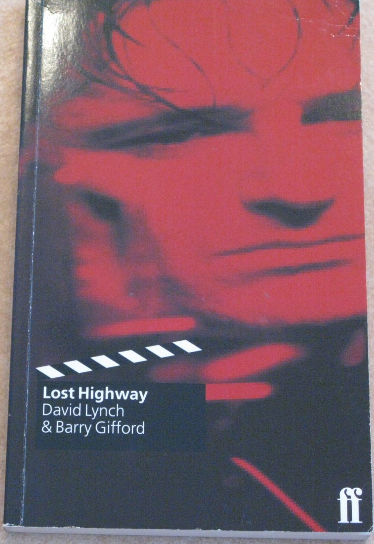 Lost Highway Movie Screenplay signed by Robert Loggia: Lost Highway Movie Screenplay Book By David Lynch And Barry Gifford With Signed Card Autographed By Cast Robert Loggia
