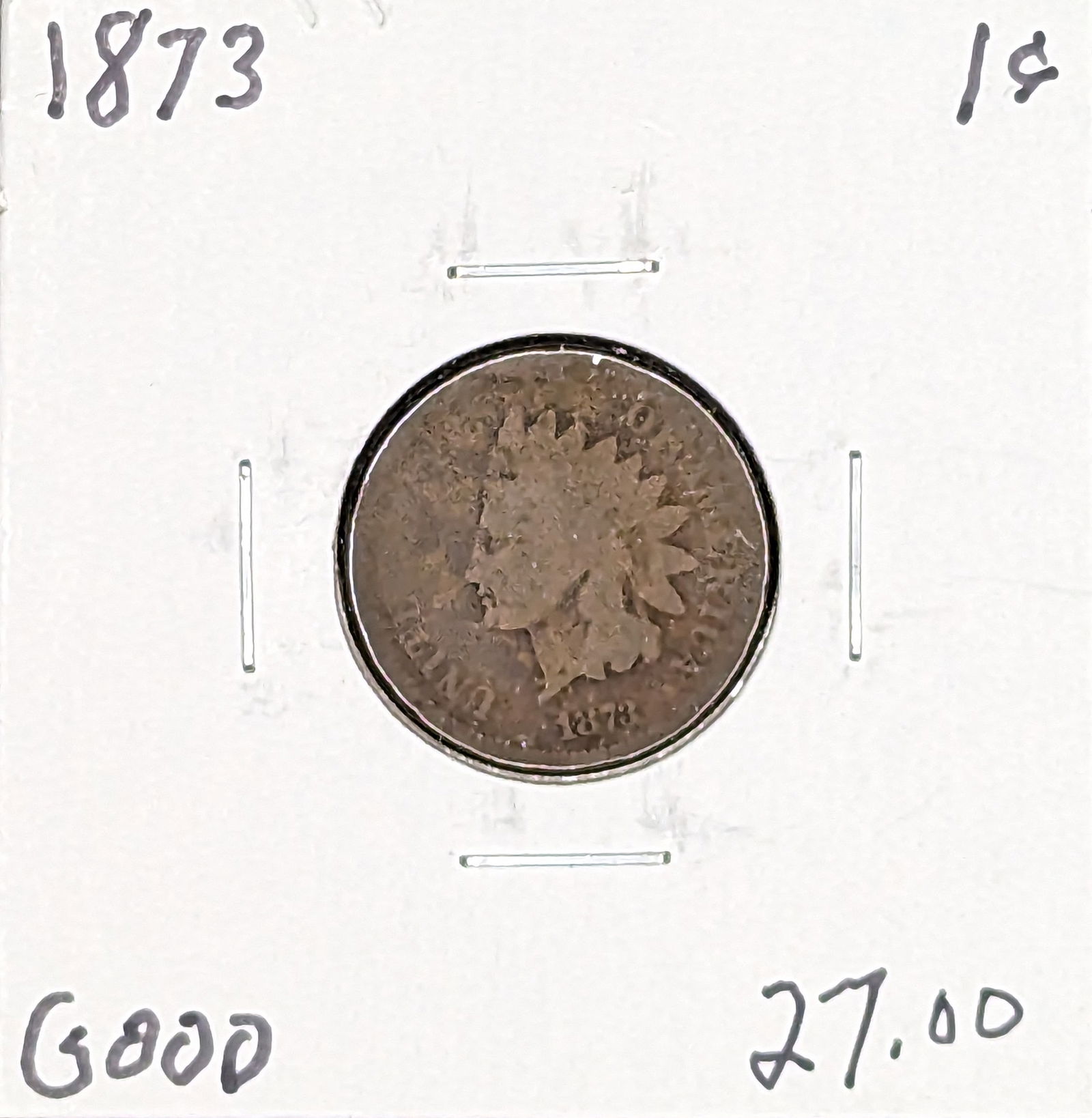 1873 Indian Head Cent coin (1 of 2)
