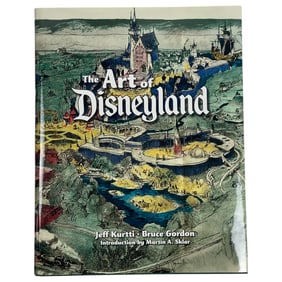The Art of Disneyland HC Book Signed by Jeff Kurtti and Bruce Gordon