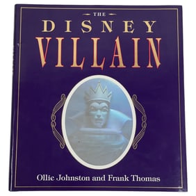 The Disney Villain HC Book Signed by Ollie Joonhston and Frank Thomas