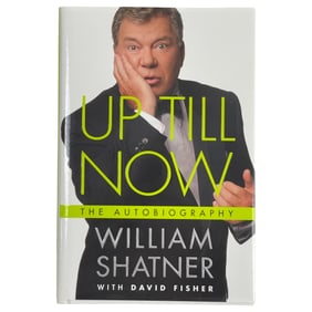 Up Till Now William Shatner Autobiography HC Book Signed by William Shatner