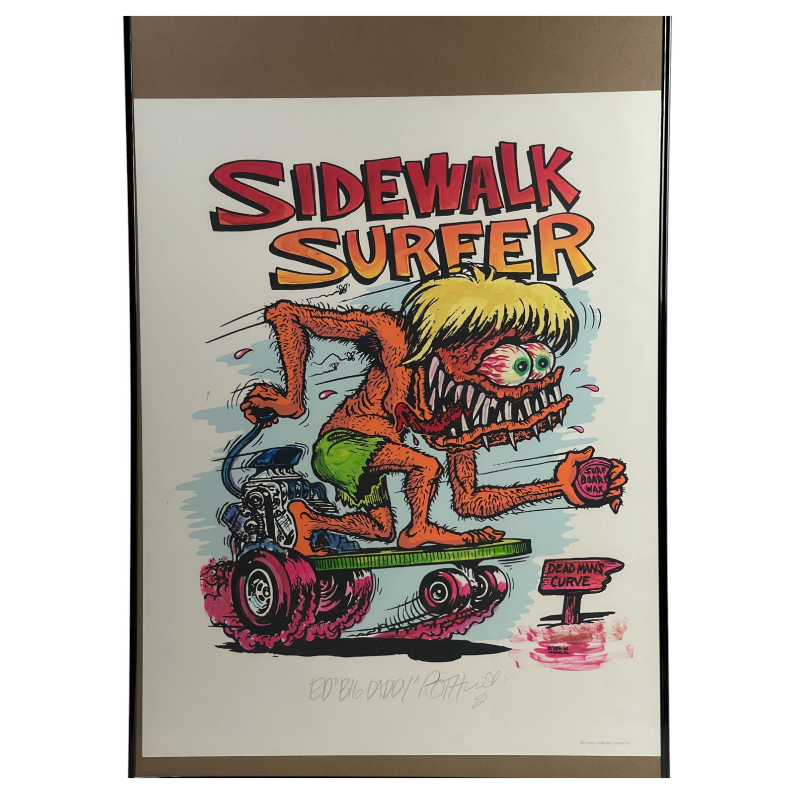 Ed "Big Daddy" Roth Signed and Stamp Sidewalk Surfer Art Print (1 of 7)