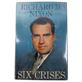 Vintage Autographed Edition Of Richard M. Nixons "Six Cruises"