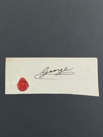 George the Fifth, Former King of the United Kingdom Cut Signature with Wax Seal