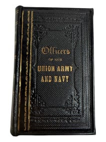 Antique 1862 Officers of Our Union Army and Navy Book Vol 1