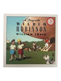 A Day with Wilbur Robinson - William Joyce