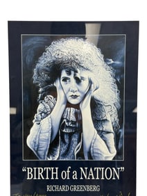 Richard Greenberg, titled BIRTH of a NATION Poster