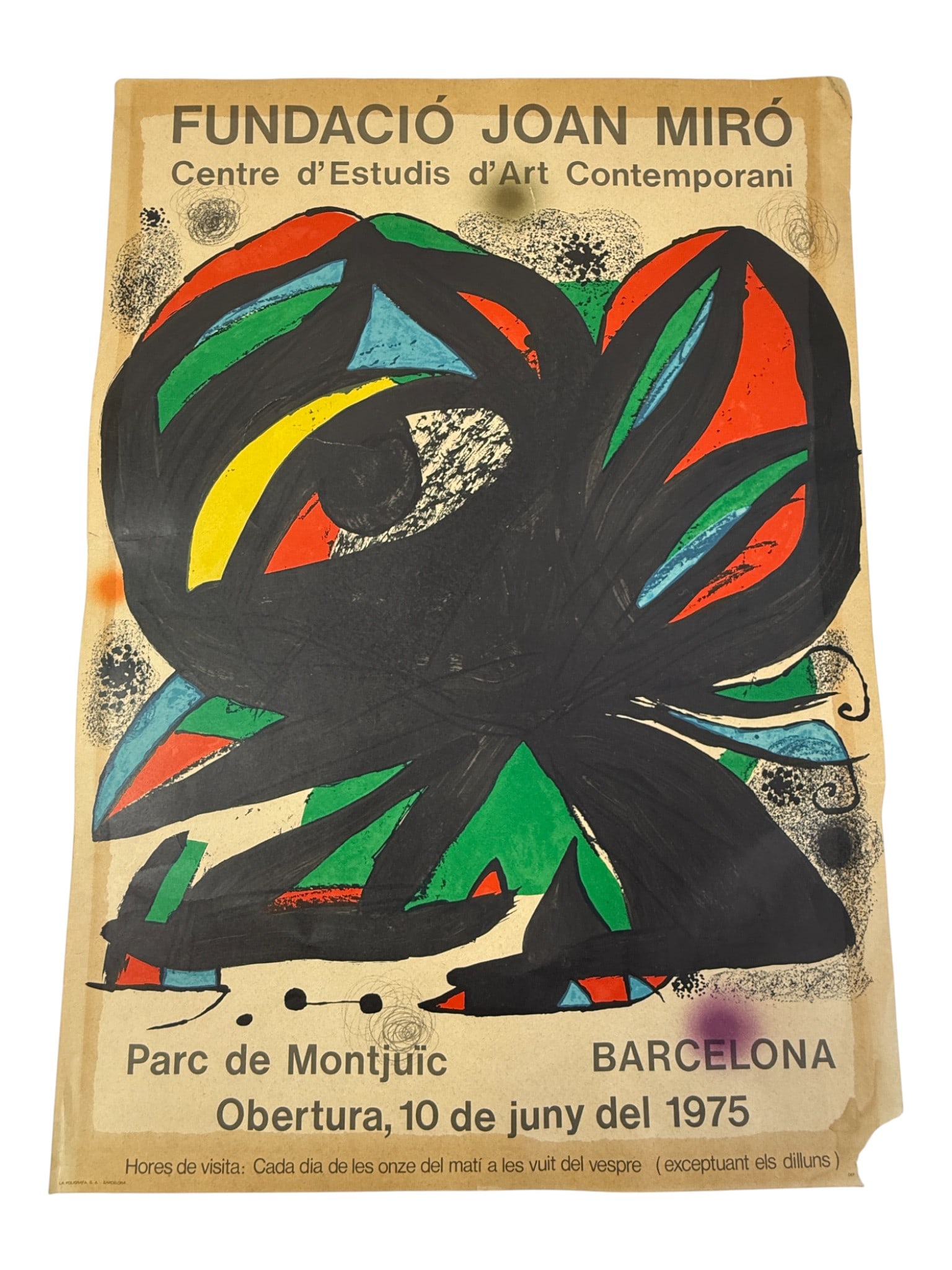 Joan Miro Exhibition Poster, 1975: Original exhibition poster for Fundacio Joan Miro, Parc de Montju?c, Barcelona, opening June 10, 1975. Color lithographic poster on paper. Condition shows creasing, edge wear, toning, and handling mar