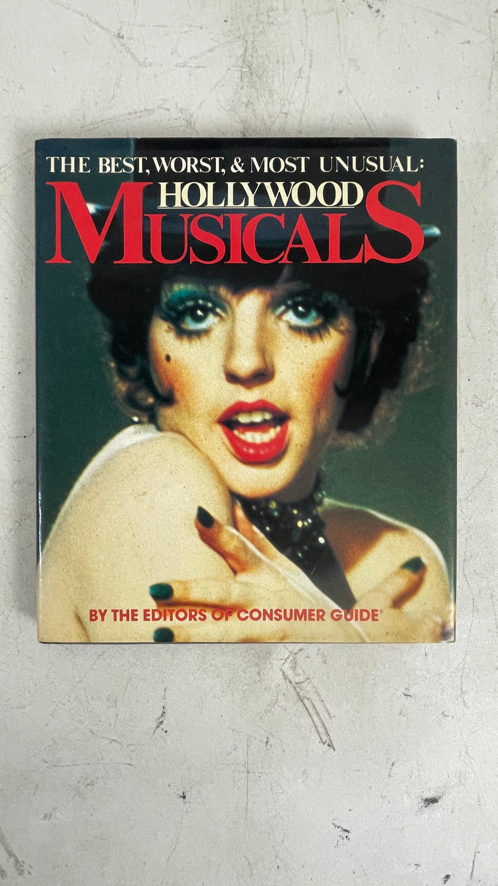 The Best and Most Unusual Hollywood Musicians: The Best and Most Unusual Hollywood Musicians
