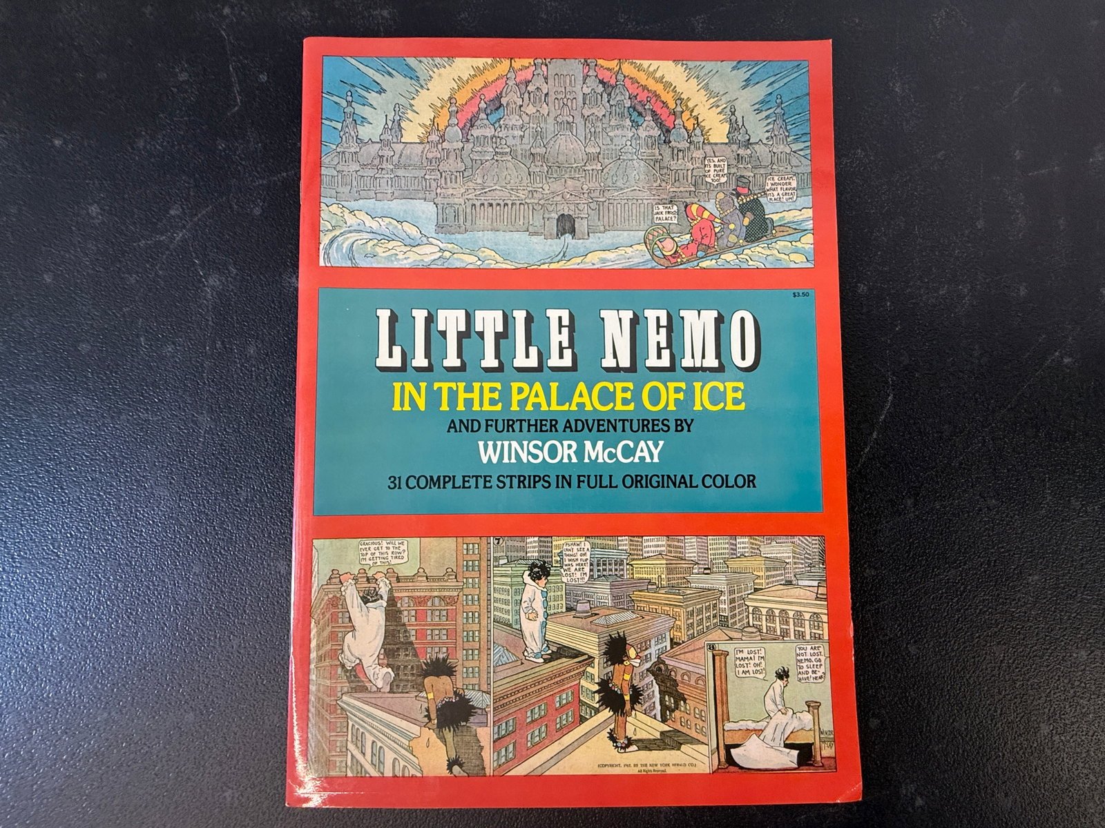 Little Nemo in the Palace of Ice by Winsor McCay, 31 Complete Strips, Dover Edition: A paperback collection titled 'Little Nemo in the Palace of Ice and Further Adventures' by the legendary cartoonist Winsor McCay, published by Dover Publications. The volume contains 31 complete comic