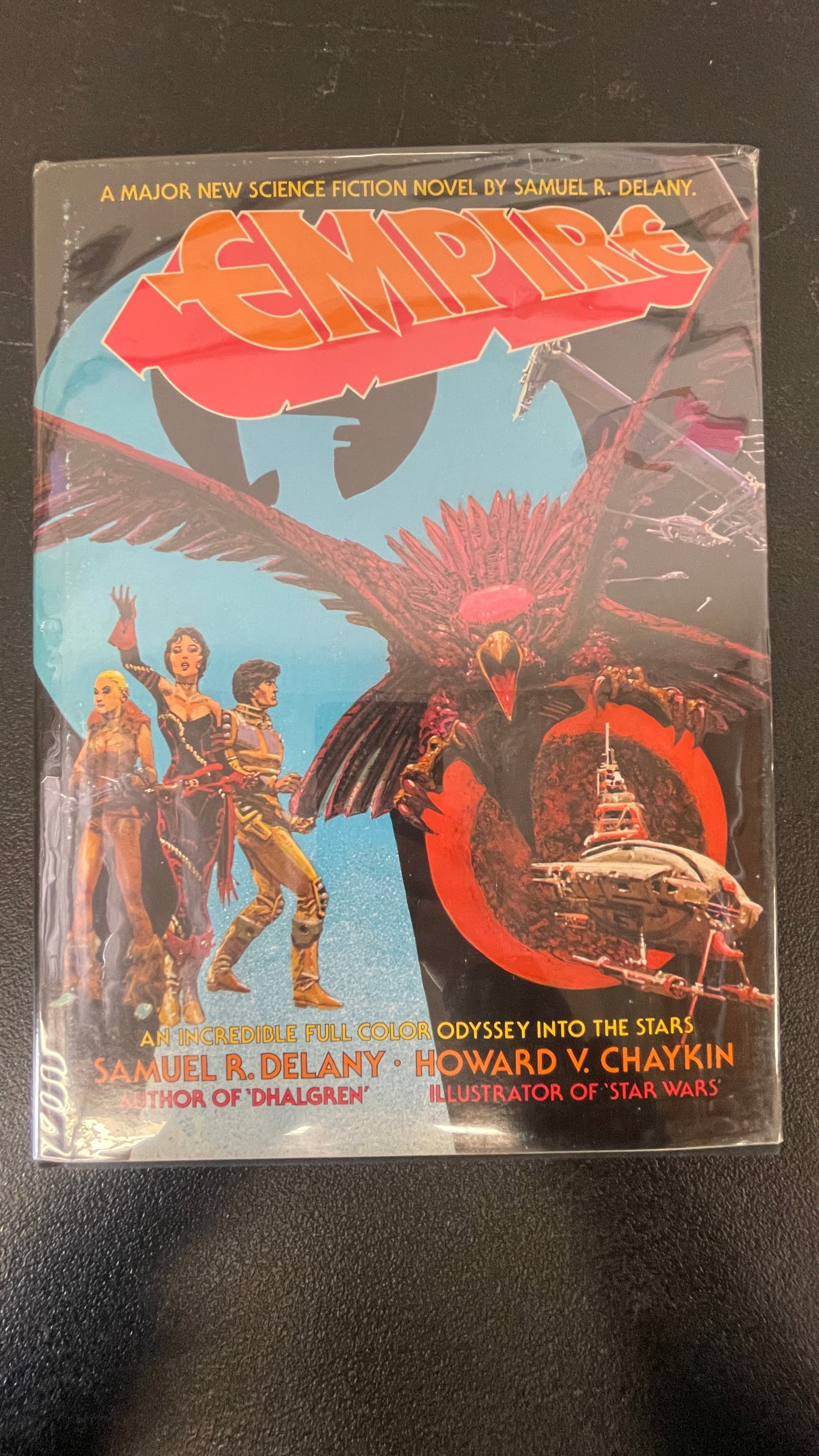 Empire: Samuel R. Delany & Howard V. Chaykin Illustrated Novel 1978 Berkley: Empire: A Visual Novel (1978), written by acclaimed science fiction author Samuel R. Delany (author of Dhalgren) and illustrated by Howard V. Chaykin (illustrator of the original Star Wars comic adapt