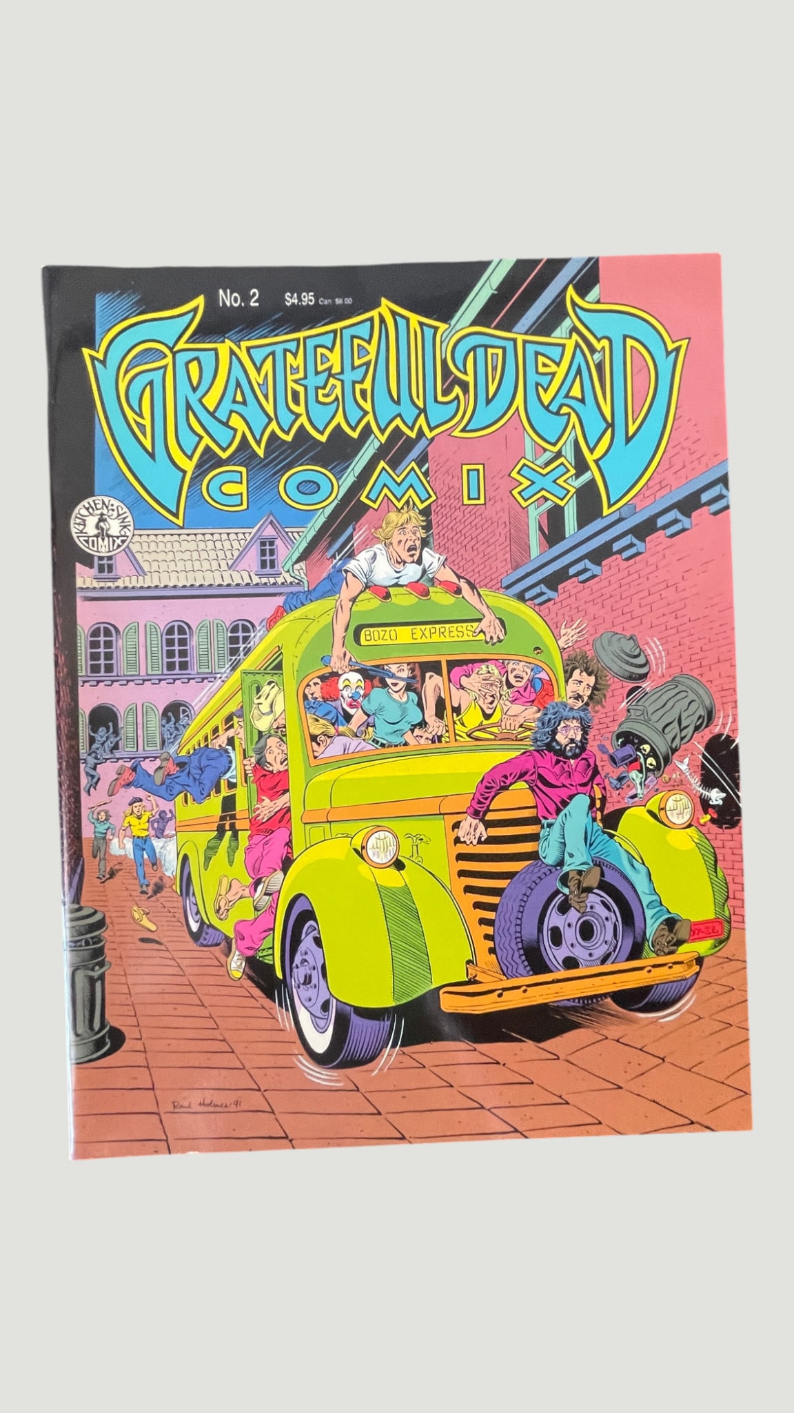 Grateful Dead Comix No. 2, Kitchen Sink Comics, 1991 — Underground Comic: Grateful Dead Comix Issue No. 2, published by Kitchen Sink Comics in 1991, priced originally at $4.95 USD / $6.00 CAD. The cover art, signed by artist Rand Holmes ('91), features a chaotic scene of a 