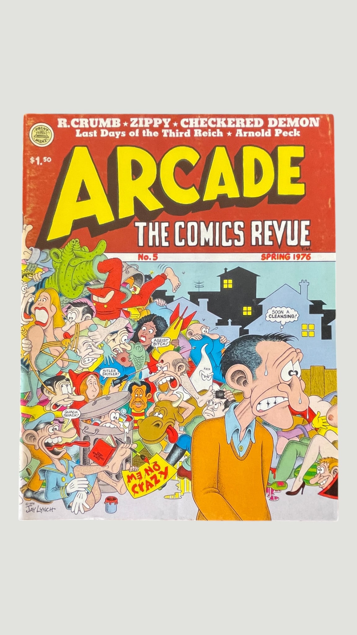 Arcade: The Comics Revue No. 5, Spring 1976 – Underground Comic, Jay Lynch Cover: Arcade: The Comics Revue No. 5 (Spring 1976), published by Print Mint, is a landmark underground comix anthology featuring contributions from R. Crumb, Zippy the Pinhead, Checkered Demon, and others. 