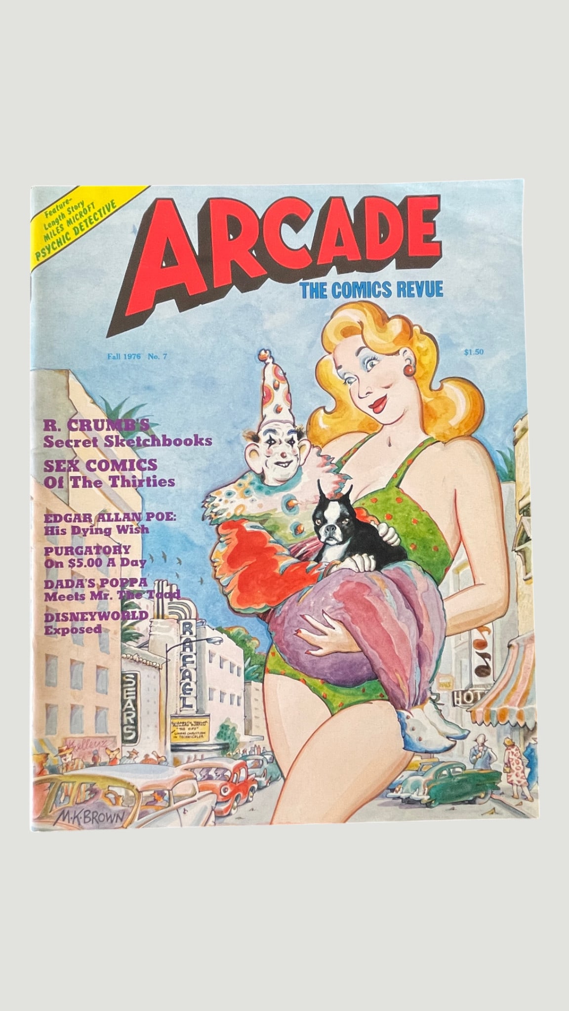 Arcade: The Comics Revue No. 7, Fall 1976 – Underground Comix Magazine: Arcade: The Comics Revue No. 7, published Fall 1976, priced at $1.50, featuring cover art by M.K. Brown depicting a large blonde woman holding a clown and Boston Terrier against a retro cityscape back