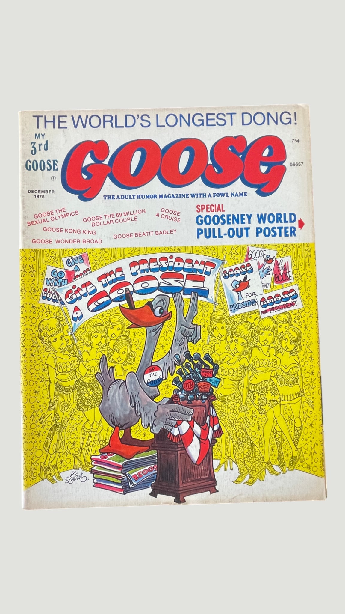 GOOSE Adult Humor Magazine #3, December 1976 – Vintage Satirical Publication: A copy of 'Goose: The Adult Humor Magazine with a Fowl Name,' Issue #3, dated December 1976, priced originally at 75 cents. This satirical adult humor magazine features a political-themed cover illust