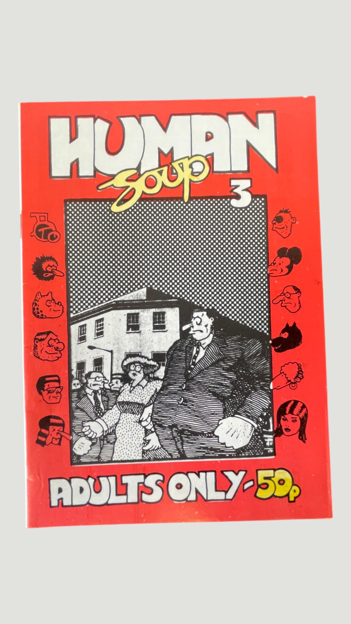 Human Soup #3 British Underground Adult Comic Fanzine, c.1970s-80s, 50p: Human Soup issue 3 is a British underground adult comic/fanzine, priced at 50p and marked 'Adults Only,' consistent with the UK underground comix scene of the late 1970s to early 1980s. The bold red c
