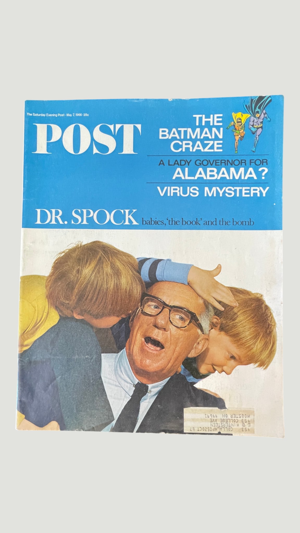 The Saturday Evening Post Magazine, May 7 1966 - Dr. Spock / Batman Craze Cover: A vintage issue of The Saturday Evening Post dated May 7, 1966, priced at 35 cents. The cover features a striking photographic portrait of Dr. Benjamin Spock with two young children, accompanying the 