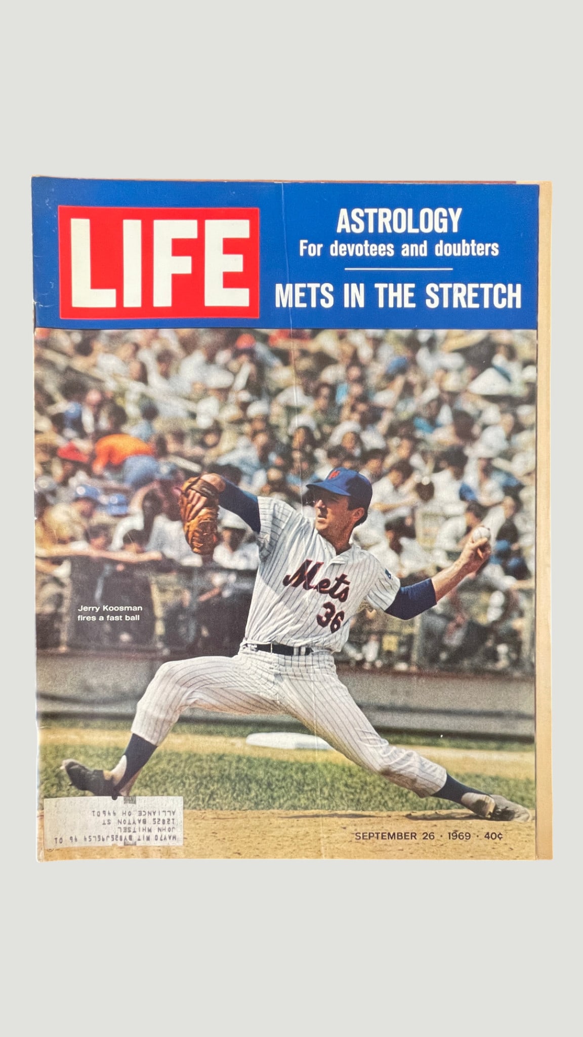 LIFE Magazine September 26, 1969 — Jerry Koosman/NY Mets Cover: A September 26, 1969 issue of LIFE Magazine featuring New York Mets pitcher Jerry Koosman (#36) on the cover, photographed mid-delivery firing a fastball before a packed stadium crowd. The headline re