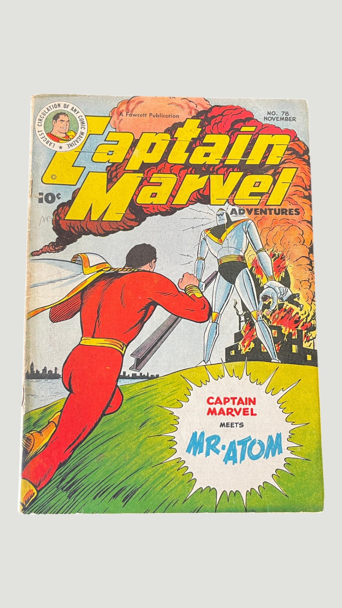 Captain Marvel Adventures #78 Fawcett Comics Nov 1947 'Meets Mr. Atom' (1 of 3)