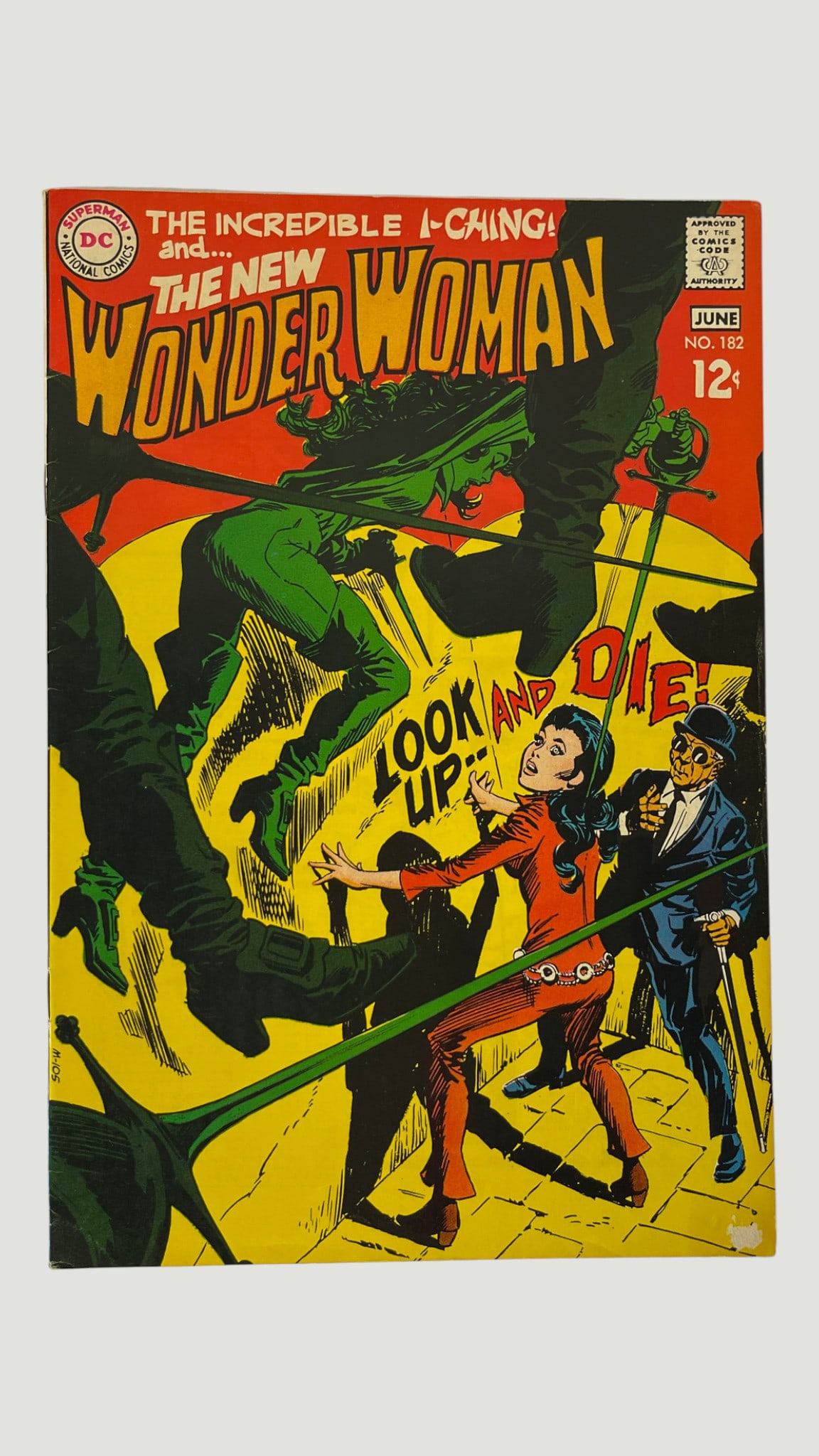 DC Comics The New Wonder Woman #182, June 1969 — I-Ching Cover: DC National Comics 'The New Wonder Woman' issue #182, published June 1969, priced at 12 cents. This issue features the iconic 'New Wonder Woman' era when Diana Prince operated without her superpowers,