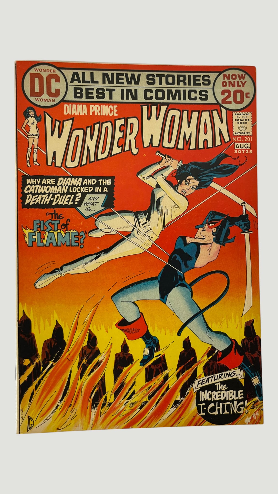 DC Comics Wonder Woman #201 Diana Prince Aug 1972 Catwoman Death-Duel: Wonder Woman #201 (DC Comics, August 1972), featuring Diana Prince as Wonder Woman in a dramatic cover story 'The Fist of Flame?' depicting a death-duel between Diana and Catwoman. Part of the notable