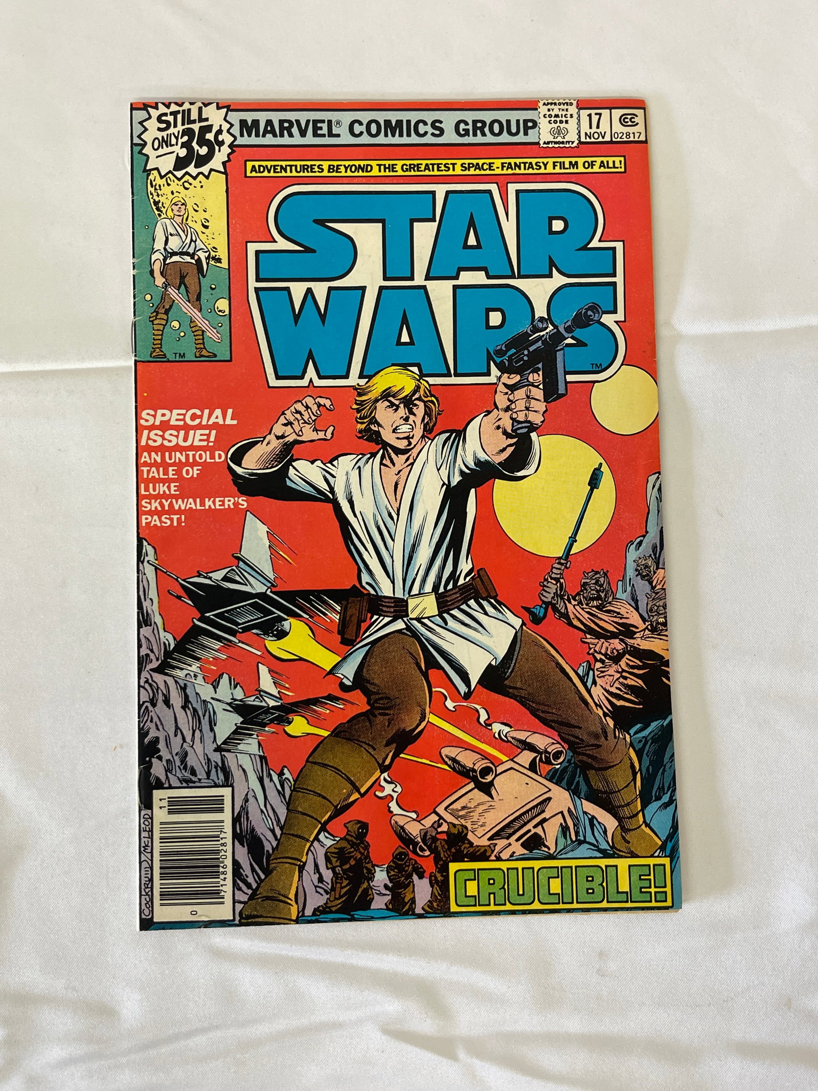 Star Wars #17 Marvel Comics 1978 'Crucible' Luke Skywalker Special Issue: Marvel Comics Star Wars issue #17, dated November 1978, published as part of Marvel's original ongoing Star Wars comic series. This special issue features an untold tale of Luke Skywalker's past, titl