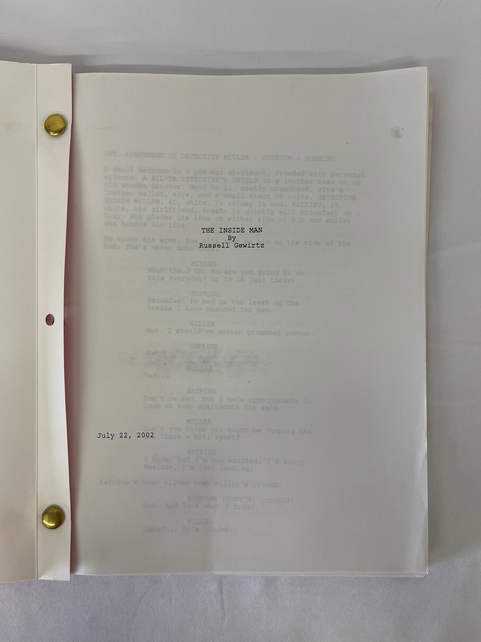 The Inside Man Original CAA Screenplay Script by Russell Gewirtz, Dated July 22, 2002: The Inside Man Original CAA Screenplay Script by Russell Gewirtz, Dated July 22, 2002