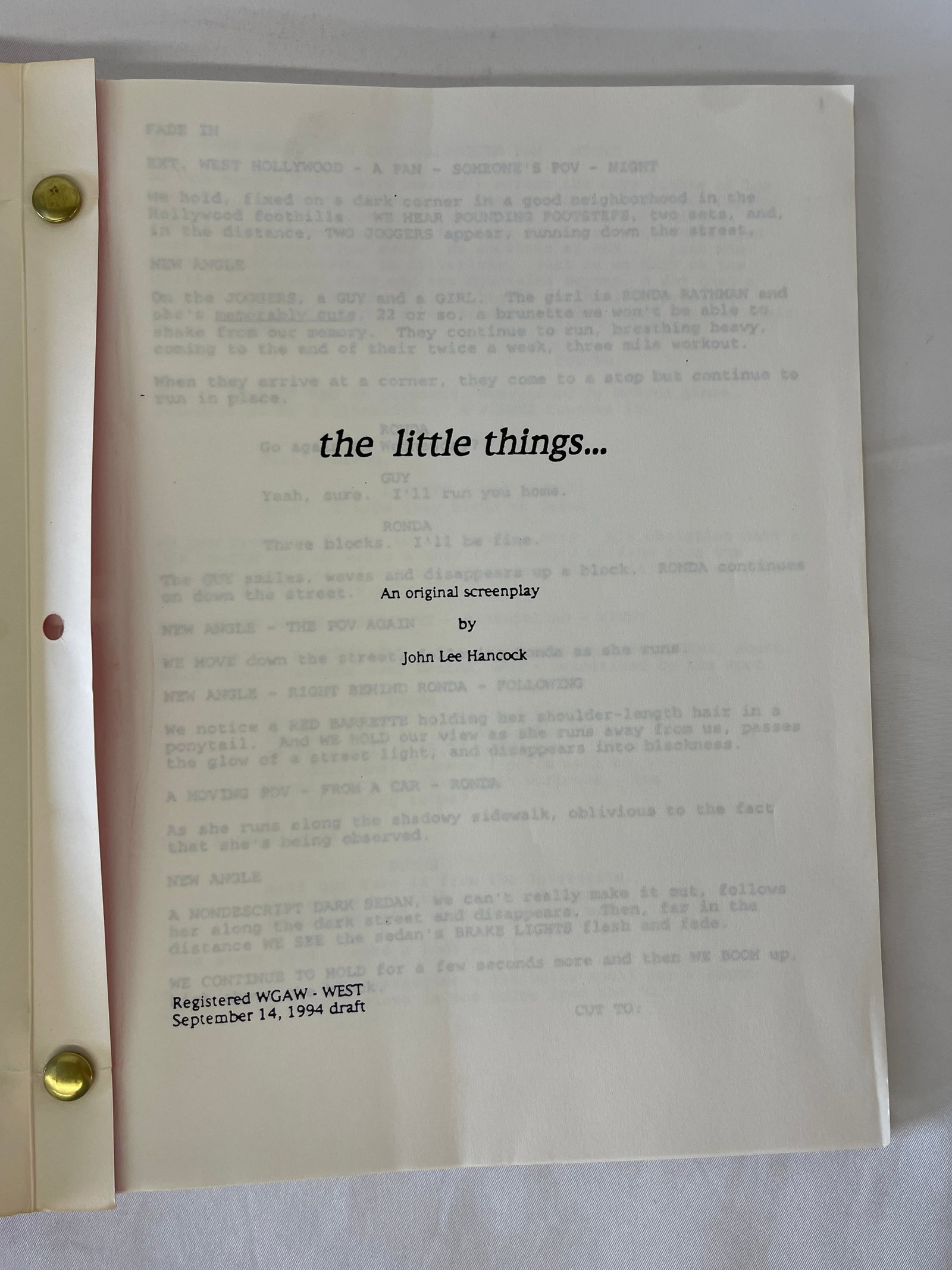 The Little Things Original 1994 Screenplay by John Lee Hancock CAA Script: The Little Things Original 1994 Screenplay by John Lee Hancock CAA Script