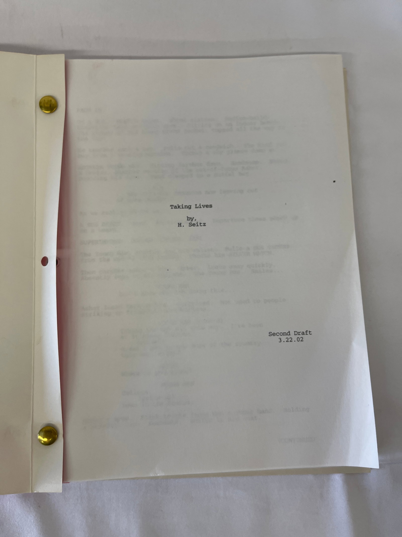 Taking Lives Original Second Draft Screenplay by H. Seitz, Dated 3.22.02, CAA: Taking Lives Original Second Draft Screenplay by H. Seitz, Dated 3.22.02, CAA