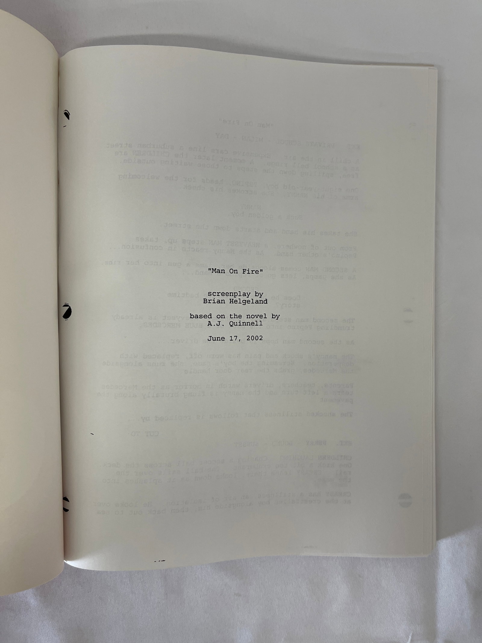 Man On Fire Original CAA Screenplay by Brian Helgeland, Dated June 17, 2002: Man On Fire Original CAA Screenplay by Brian Helgeland, Dated June 17, 2002