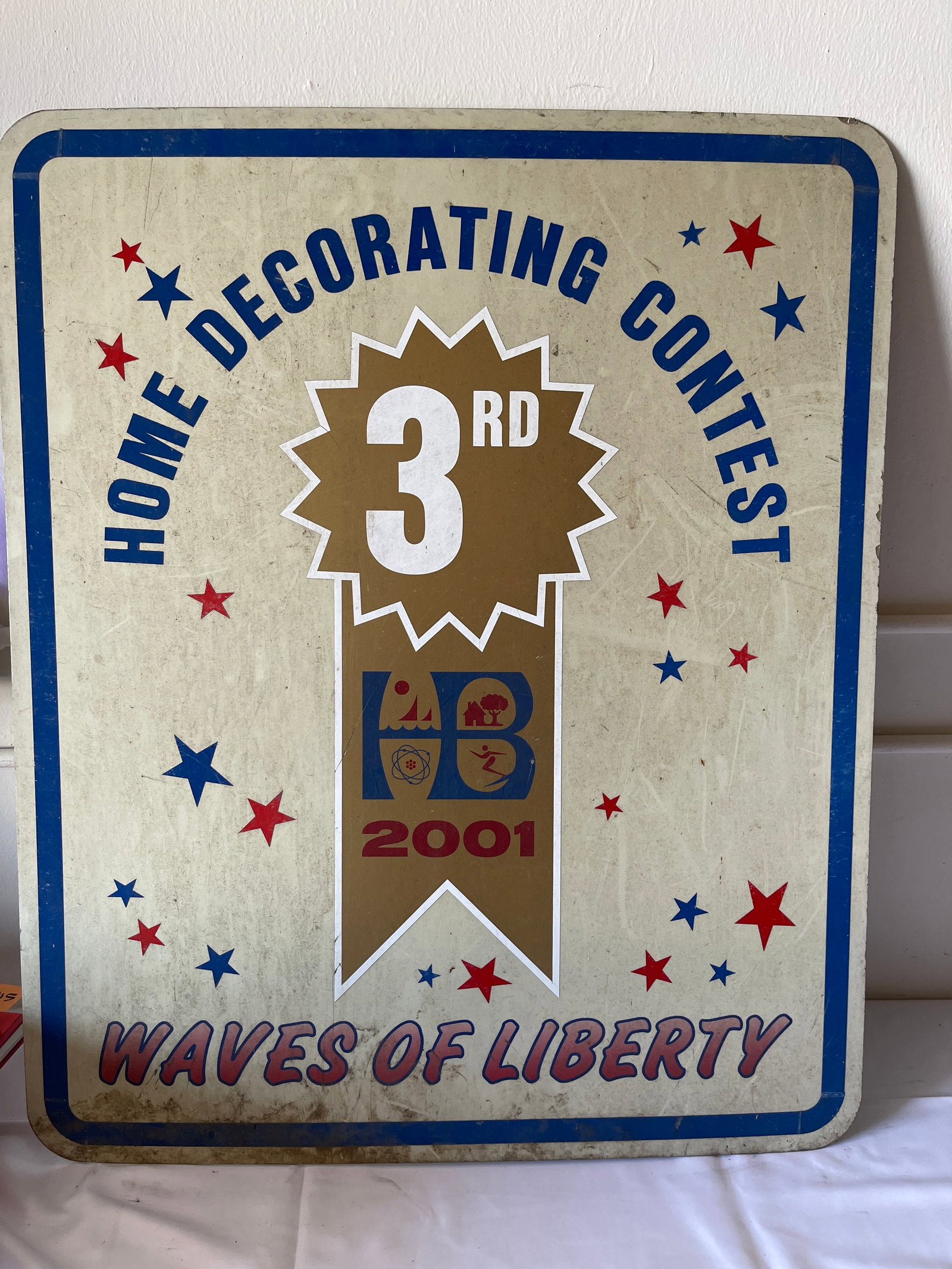 2001 Waves of Liberty Home Decorating Contest 3rd Place Award Metal Sign: 2001 Waves of Liberty Home Decorating Contest 3rd Place Award Metal Sign