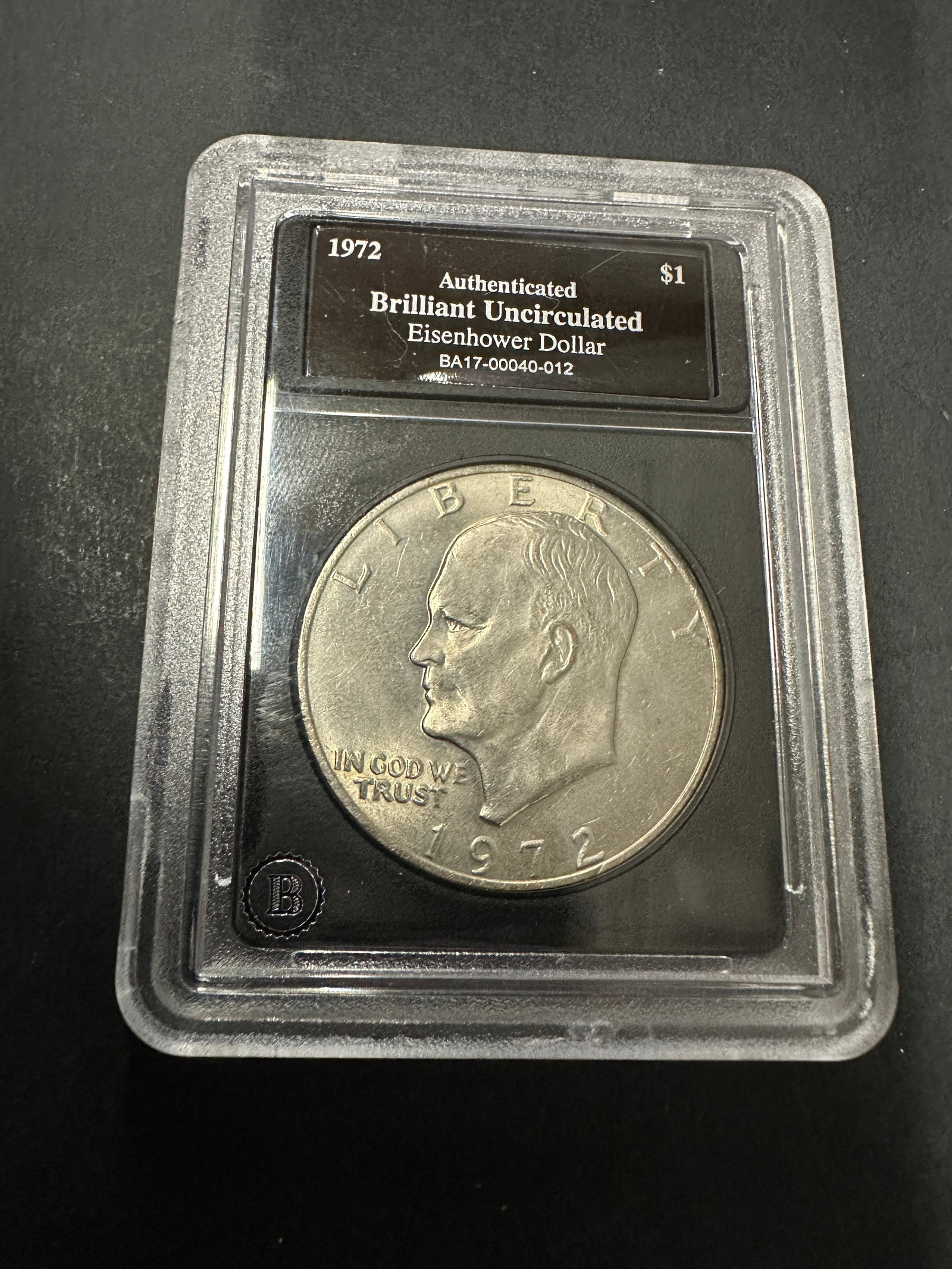 1972 Eisenhower Dollar $1 Coin Authenticated Brilliant Uncirculated Slabbed (1 of 2)