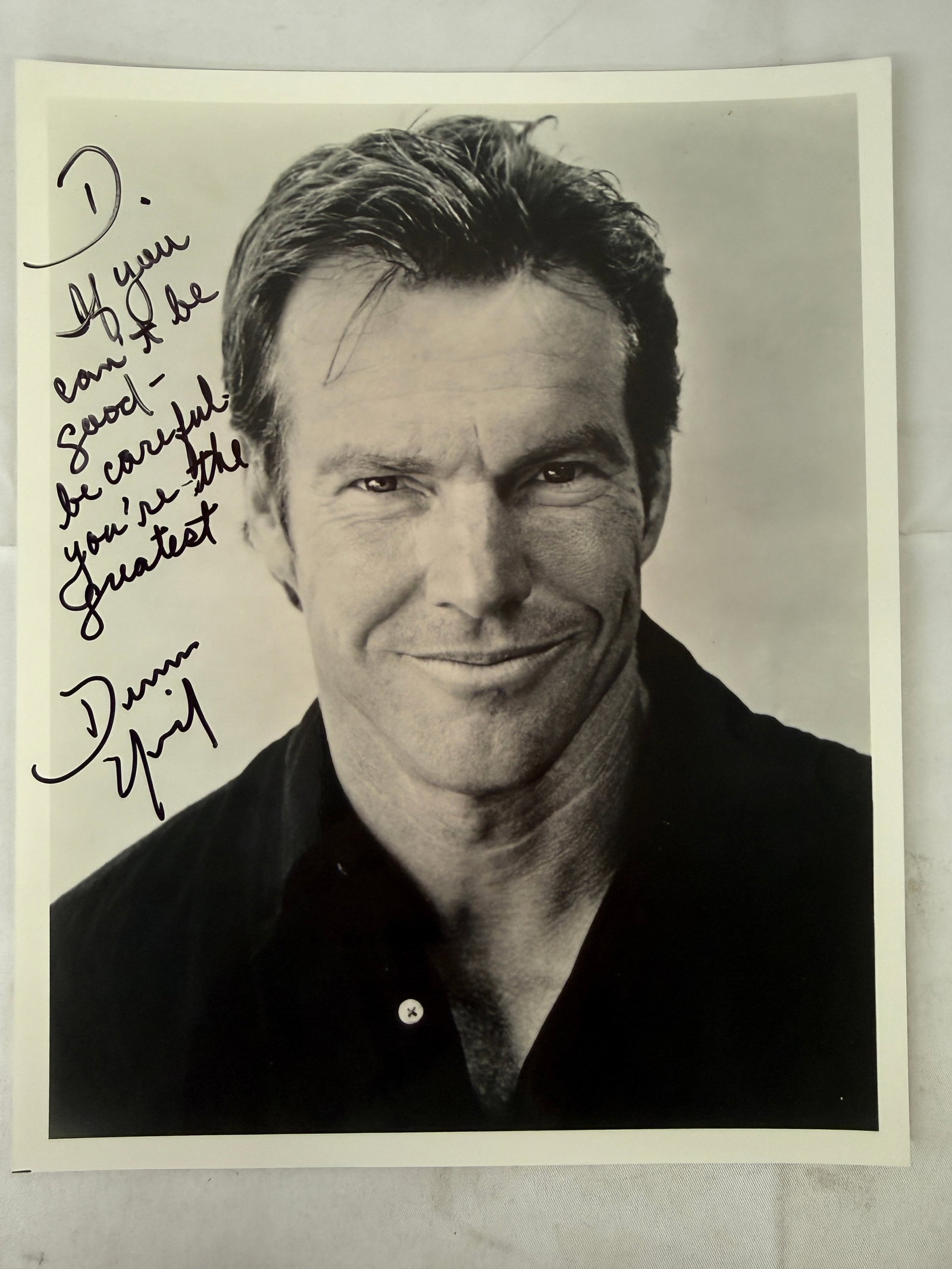 Dennis Quaid Signed 8x10 Black & White Promo Headshot Photo with Inscription (1 of 3)