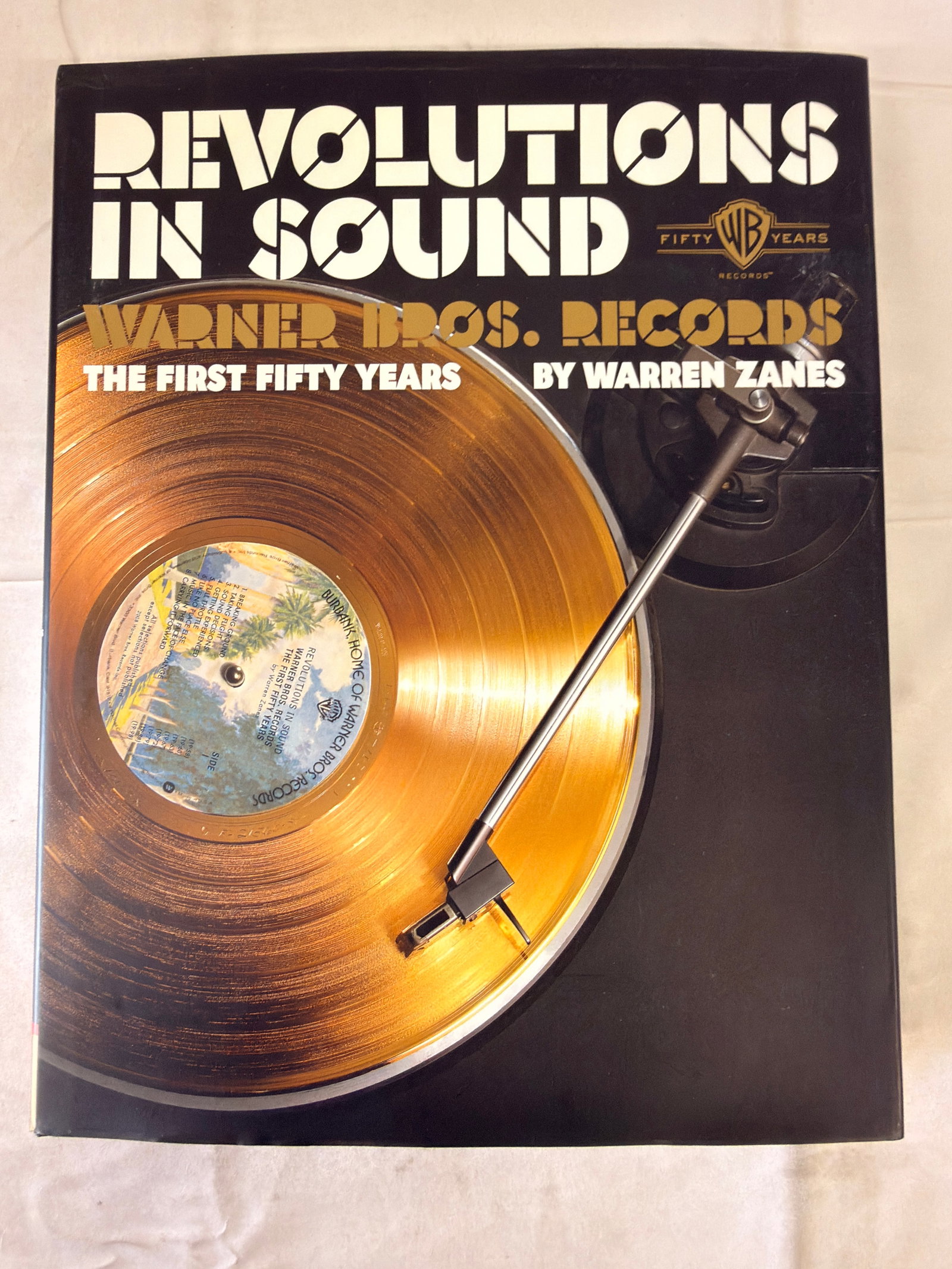 Revolutions in Sound: Warner Bros. Records First Fifty Years Book by Warren Zanes (1 of 3)