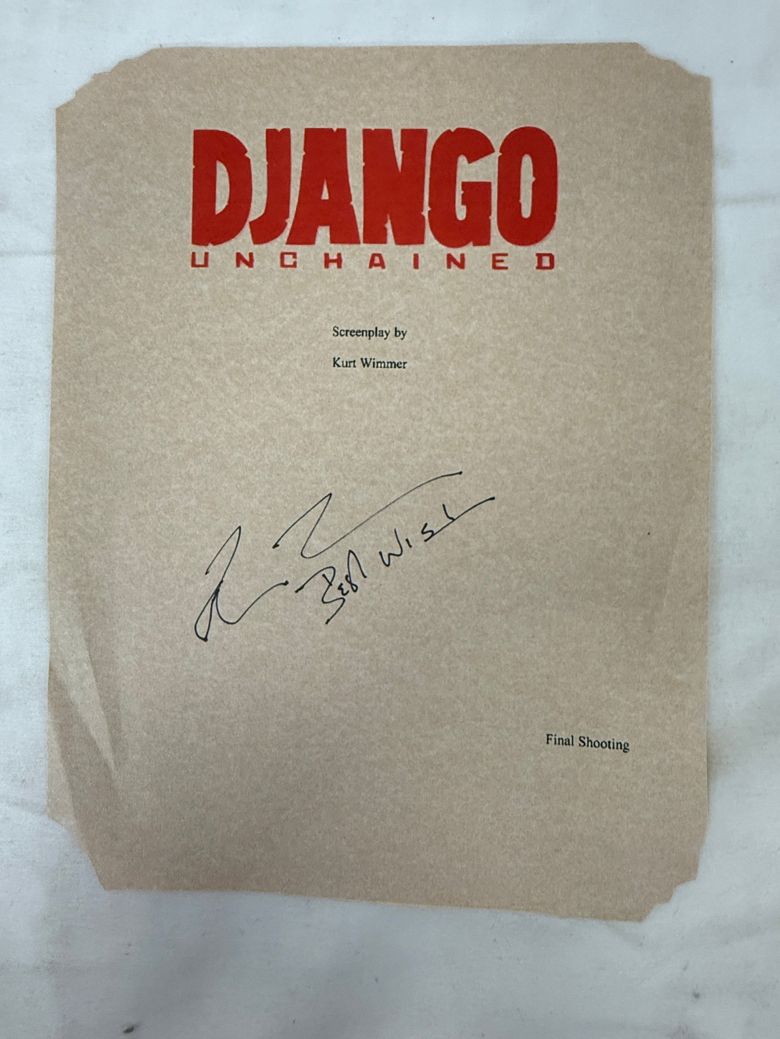 Django Unchained Signed Final Shooting Script Screenplay by Kurt Wimmer (1 of 4)