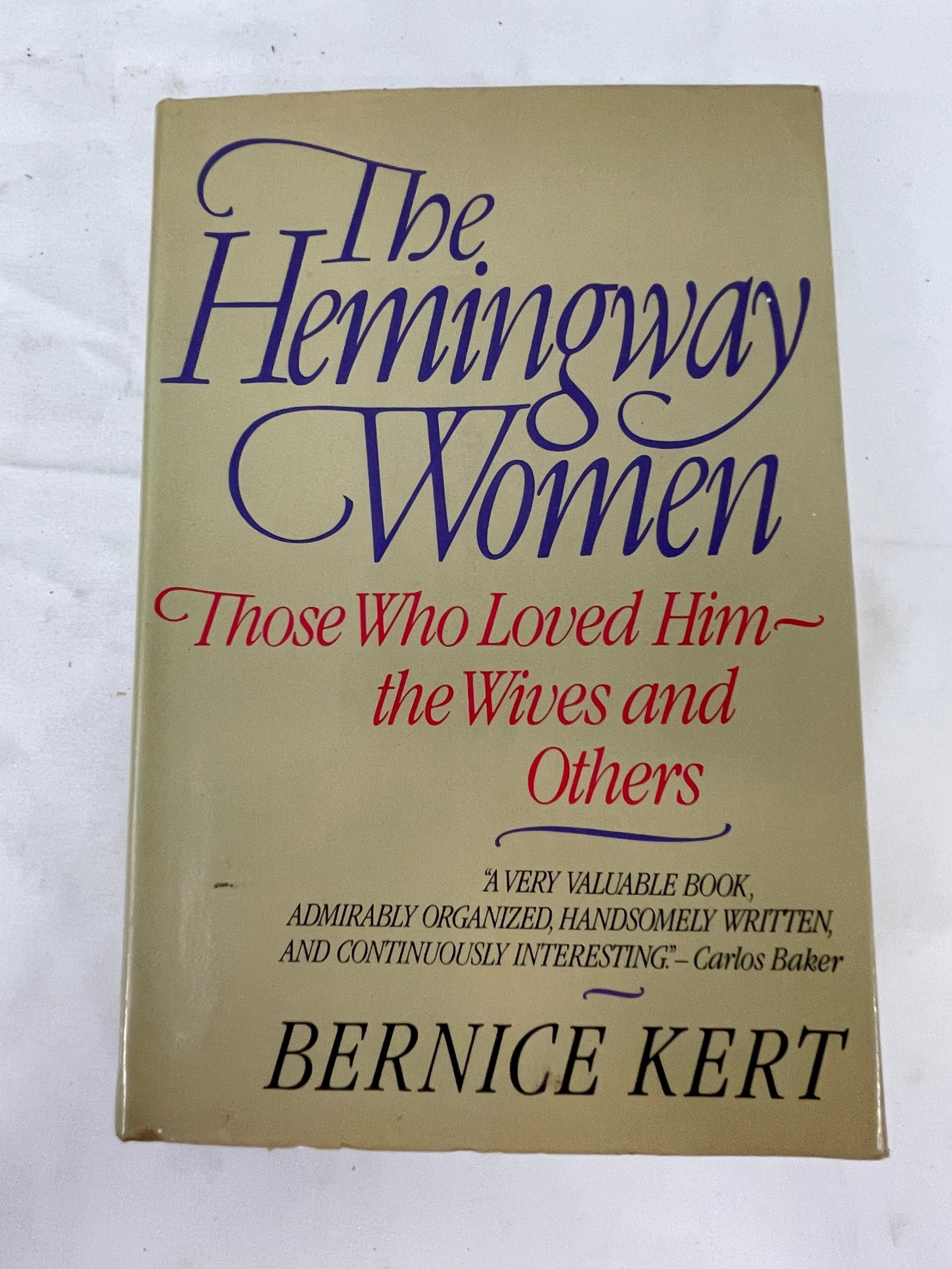 The Hemingway Women by Bernice Kert, Signed First Edition 1983 Hardcover (1 of 4)