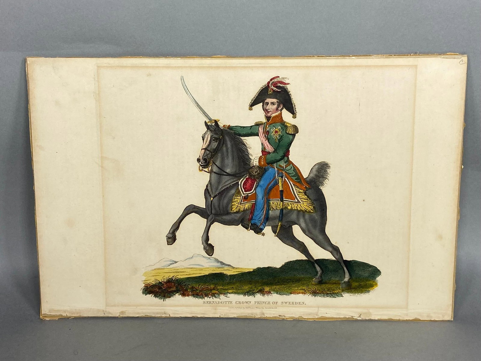 NAPOLEONIC ERA PRINT PUBLISHED - LONDON 1816: Original hand colored print Charles XIV John, Crown Prince of Sweden whose original name was Jean-Baptiste Bernadotte. King of Sweden and Norway 1818-1844. Active in several Napoleonic campaigns from 