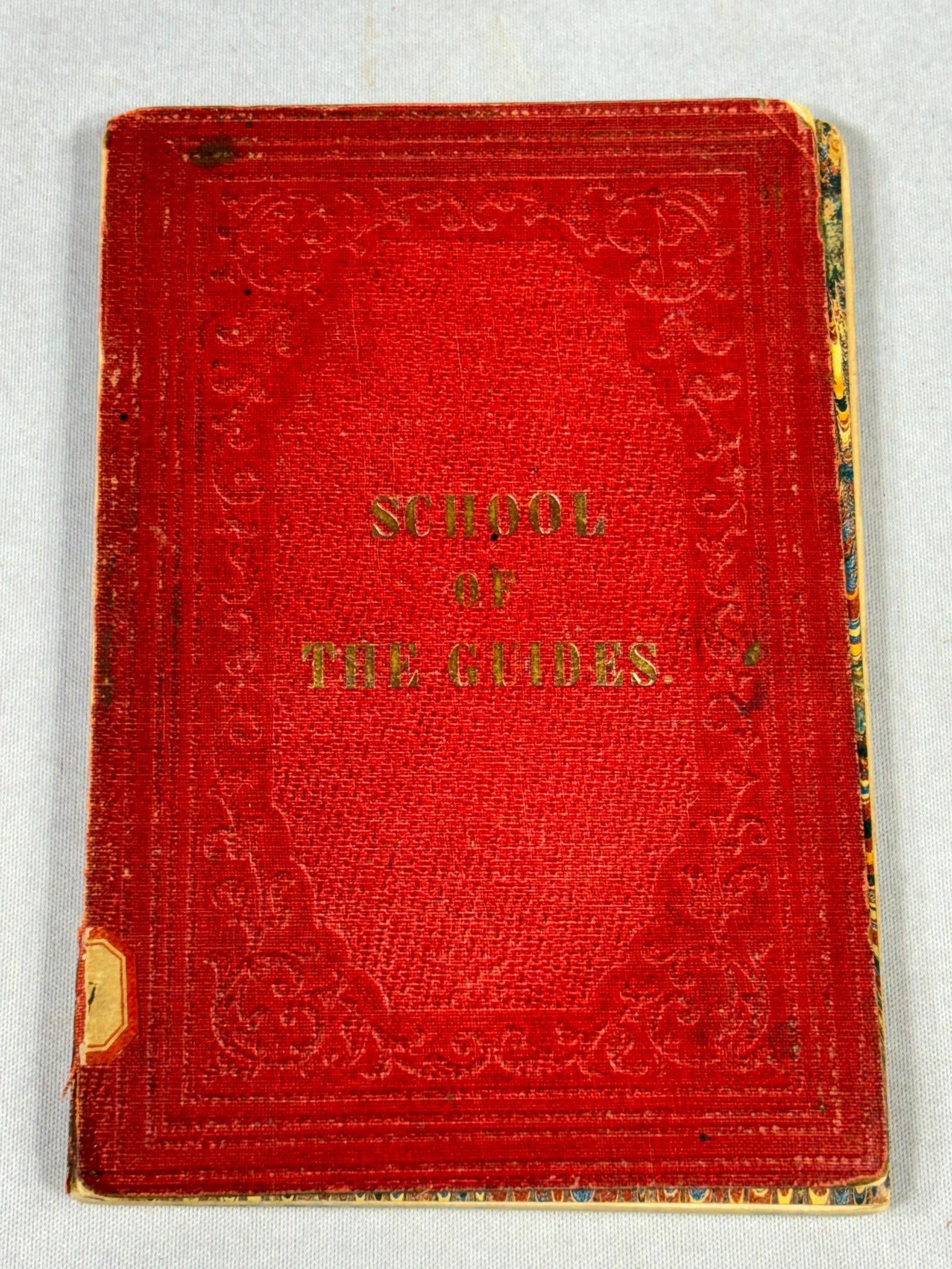 Civil War Manual - "School of the Guides" Published 1860 and Identified: School of the Guides manual written by Colonel Eugene Le Gal and published in 1860 by D. Van Nostrand, 192 Broadway, New York. The title page bears a pencil Identification "John Jeffries Jr." and is s