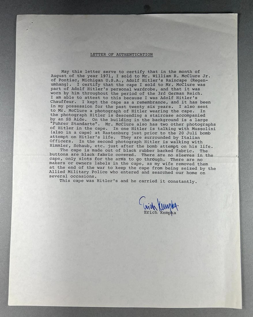 WWII Nazi German Erich Kempa Autographed Letter - Adolf Hitler's Chauffeur: Typed letter signed TLS by Erich Kempka who was Adolf Hitler's primary chauffeur from 1936 - 1945. The letter was written to authenticate Adolf Hitler's rain cape that Kempka sold in 1971. He had kept
