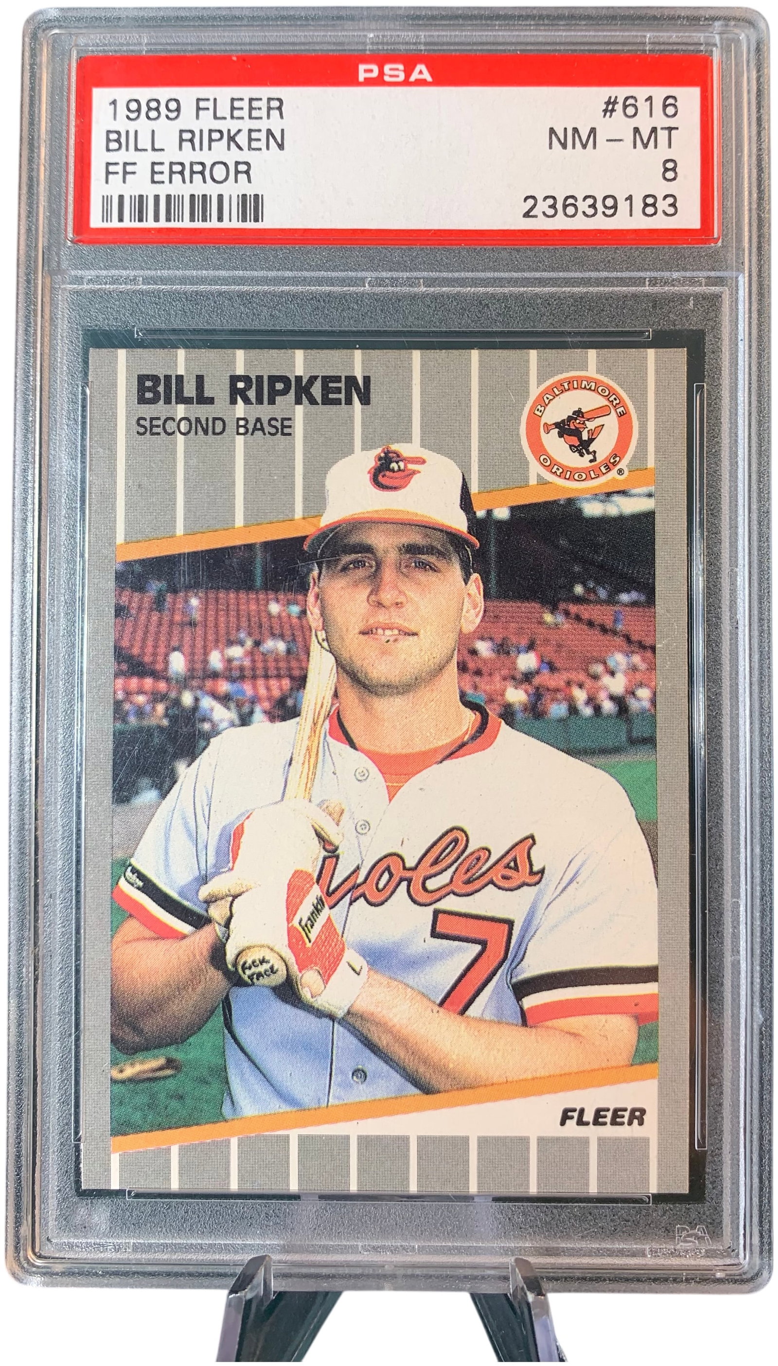1989 Fleer Bill Ripken FF Error Card #616 PSA NM-MT 8: This lot features a 1989 Fleer Bill Ripken baseball card, identified as card number 616. This specific example is the infamous uncorrected FF Error variation, characterized by the profanity written on