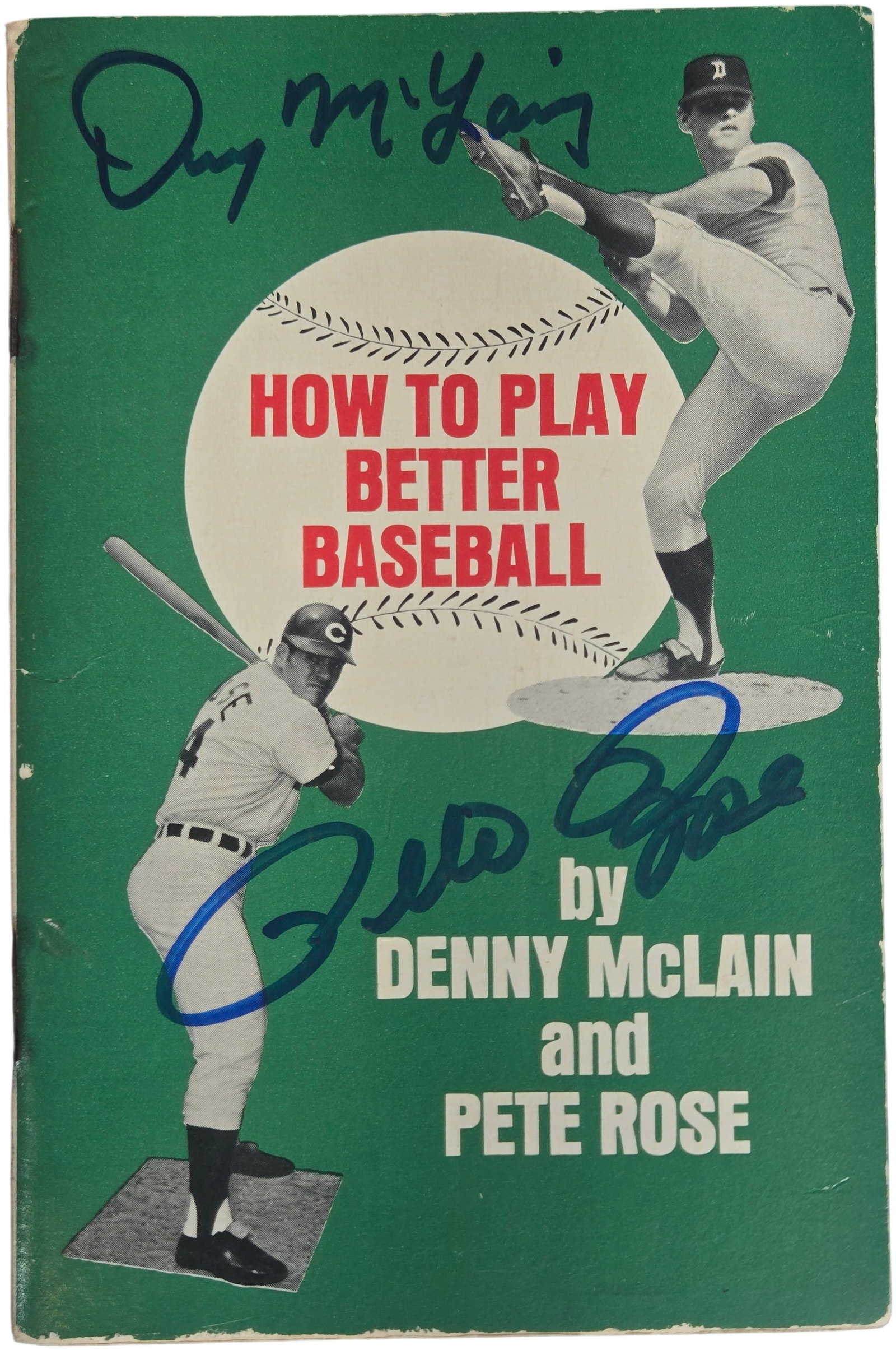 Dual-Signed How To Play Better Baseball Instructional Booklet by Denny McLain and Pete Rose with COA (1 of 8)