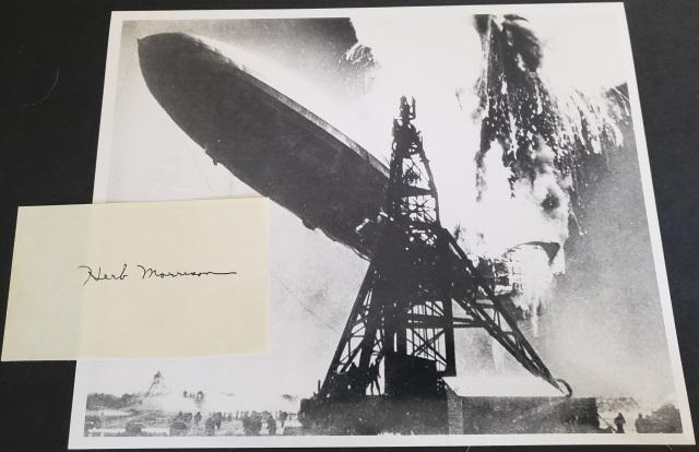 *HERB MORRISON AUTOGRAPH: Signed on a paper slip, 4«"x2?". Separate 8"x10" b/w photo of the Hindenburg on fire included. Signature, Herb Morrison, Herbert "Herb" Morrison was an American radio journalist best known for his dr