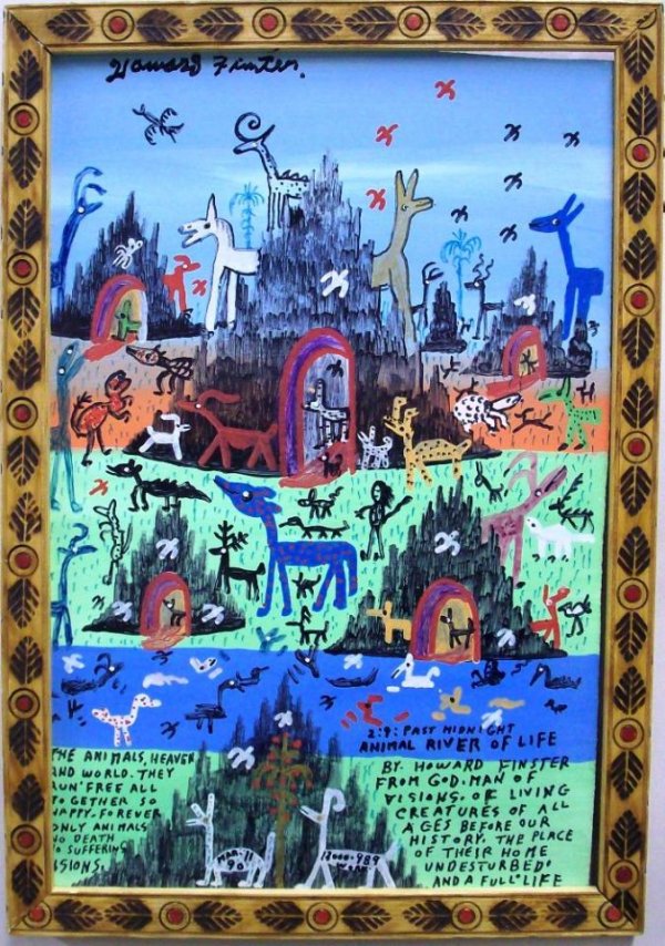 ***REVEREND HOWARD FINSTER: (1916-2001 American) "Past Midnight Animal River of Life", framed mixed media on masonite panel, in hand carved frame, signed upper left, titled lower right, signed and titled verso, comes with photog