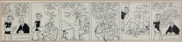 ***SEGAR, ELZIE CRISLER| POPEYE: ***SEGAR, ELZIE CRISLER| (1894-1938 American) Original Popeye the Sailor man daily, ink and pencil on think illustration board, unsigned and does not bare the King Features Syndicate, Inc. label, come