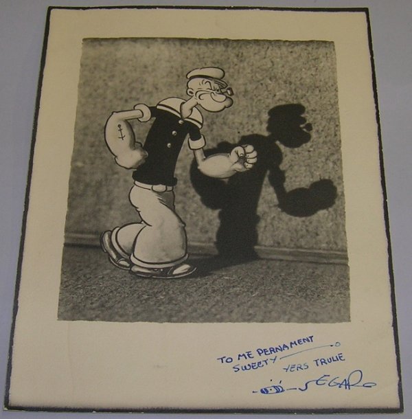 ***ELZIE SEGAR HAND SIGNED PHOTO COPY| POPEYE: ***UNFRAMED HAND SIGNED PHOTOGRAPHIC REPRODUCTION OF POPEYE THE SAILOR| Inscribed to Elzie Segar's wife, this work comes from the Elzie Segar family collection, approximate image size 9" x 7 1/4".