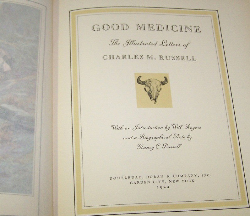 ***CHARLES M. RUSSELL BOOK| "Good Medicine" - 5