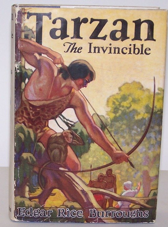 ***BURROUGHS, EDGAR RICE: Book, ''Tarzan the Invincible'', inscribed ''To Jack Darrow with best wishes Edgar Rice Burroughs, Tarzana, California, May 30, 1932''.