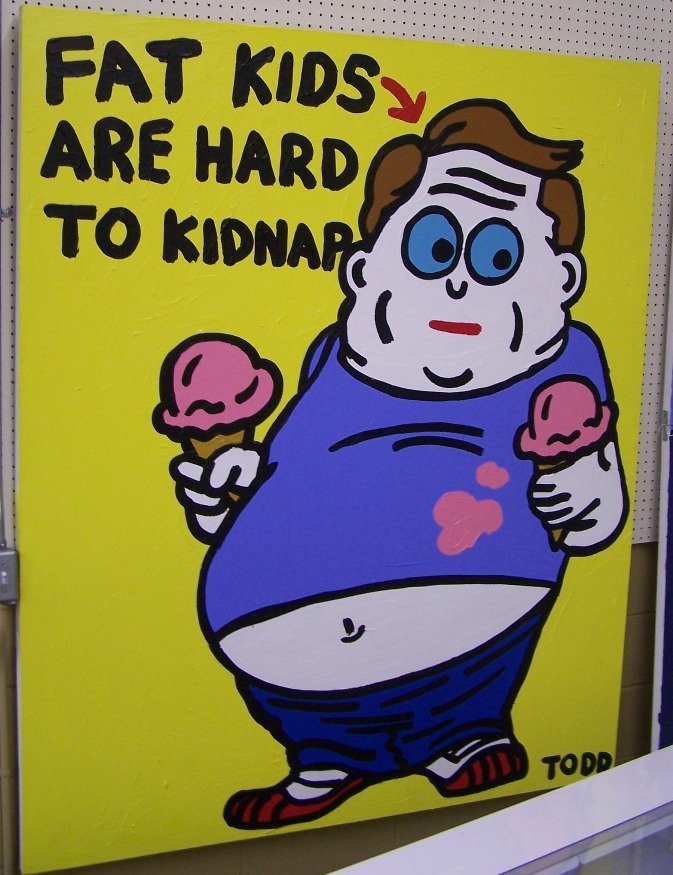 GOLDMAN, TODD| (20th Century American: GOLDMAN, TODD| (20th Century American) "Fat kids are hard to kidnap" unframed oil on canvas, 72"x 60", signed Todd,